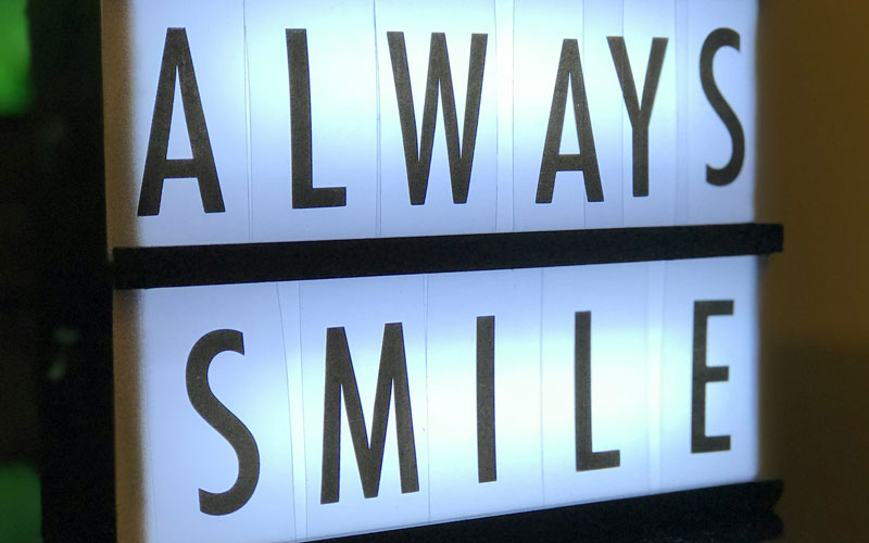 always smile sign